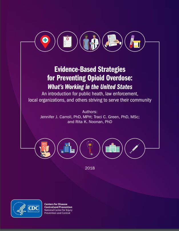 The cover for a report called Evidence Based Strategies for Preventing Opioid Overdose